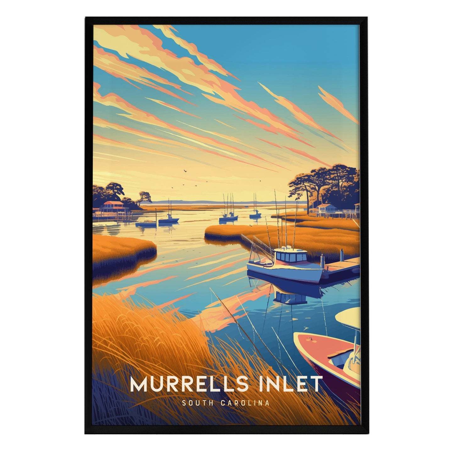 A vibrant vintage-style poster depicting the serene waters of Murrells Inlet, South Carolina, with boats docked amidst golden grasses and a colorful sunset sky. The artwork captures the coastal charm of this beloved fishing village.