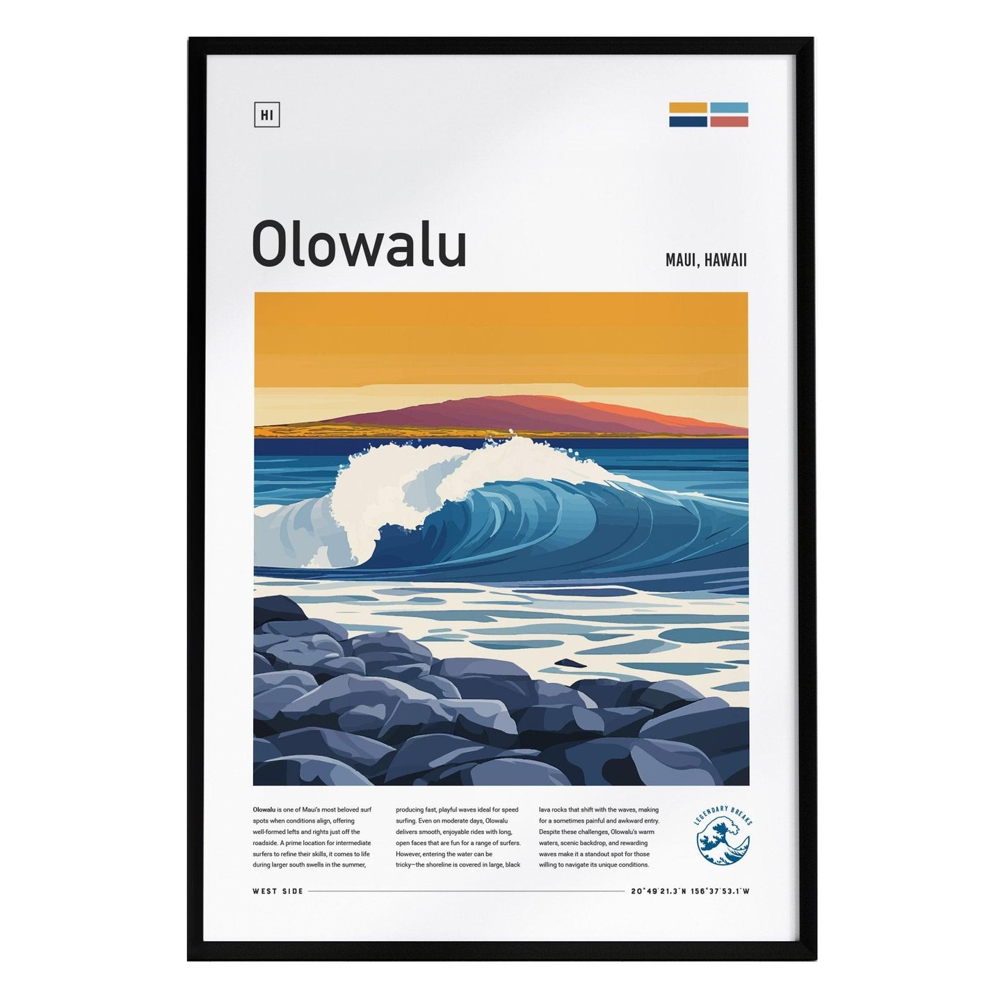 A framed poster featuring a stylized depiction of waves crashing against rocky shores, with a vibrant sunset backdrop over Olowalu, Maui. The design includes text at the top and bottom, highlighting the location and coastal theme.