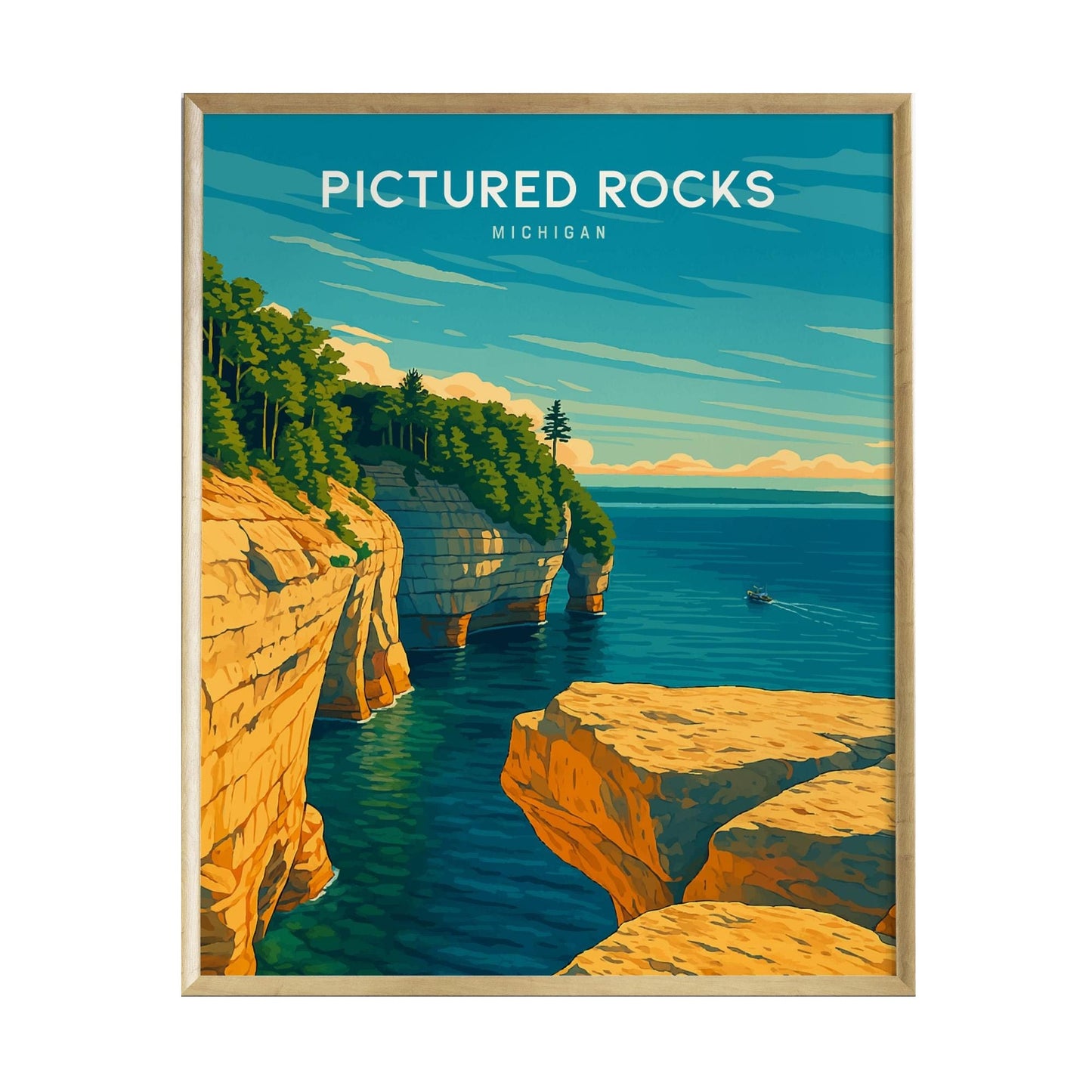 A vibrant poster of Pictured Rocks, Michigan, showcasing colorful sandstone cliffs above a serene blue lake. The artwork features lush green trees and a small boat on the water, encapsulating the beauty of the Upper Peninsula.