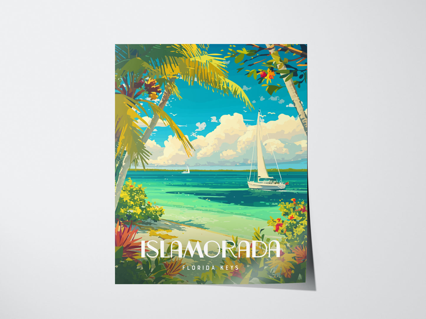 Colorful poster of Islamorada in the Florida Keys, featuring turquoise waters, a sailboat, palm trees, and vibrant flowers under a bright blue sky. Text reads Islamorada Florida Keys.