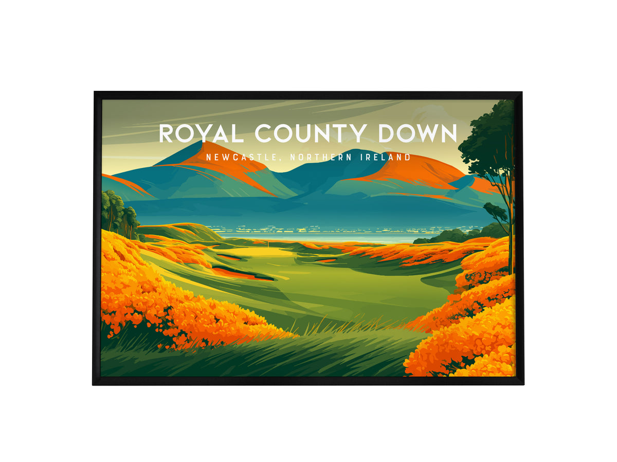 Royal County Down, Newcastle, Northern Ireland Poster | Landscape Links Poster Golf Wall Art — framed wall art, 24x36 in