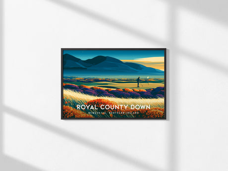 Royal County Down, Newcastle, Northern Ireland Poster | Landscape Links Poster Golf Wall Art — framed and ready to hang, 2x3
