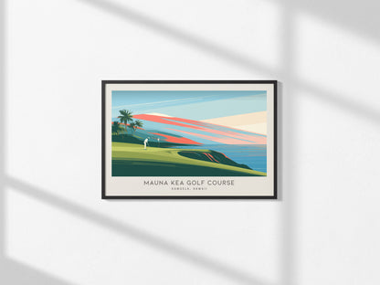 Mauna Kea Golf Course Landscape Matte Border Poster | Kamuela, Hawaii Golf Wall Art & Framed or Unframed Links Poster — frame
