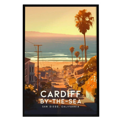 A vibrant poster depicting Cardiff-by-the-Sea, California, showcases palm trees lining a sunlit street leading to the beach. The artwork features warm golden tones and a serene view of the Pacific Ocean, embodying the coastal charm.