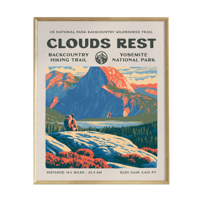 A framed poster titled Clouds Rest features a colorful illustration of Yosemites landscape, showcasing a hiker overlooking a tranquil lake surrounded by mountains.