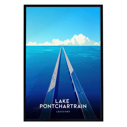 A stylized poster of Lake Pontchartrain showcases a long bridge extending into a vibrant blue lake under a bright blue sky with fluffy white clouds.
