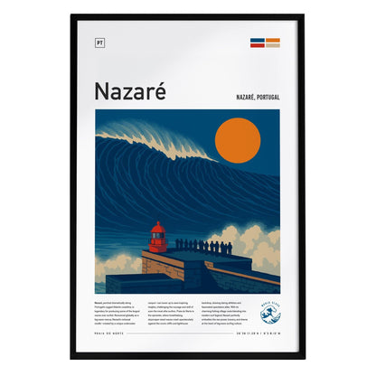 A modern art print featuring a dramatic scene of a towering wave crashing near a lighthouse, with silhouetted figures observing from a cliff. The poster highlights Nazare, Portugal in bold text, showcasing the areas iconic surf culture.