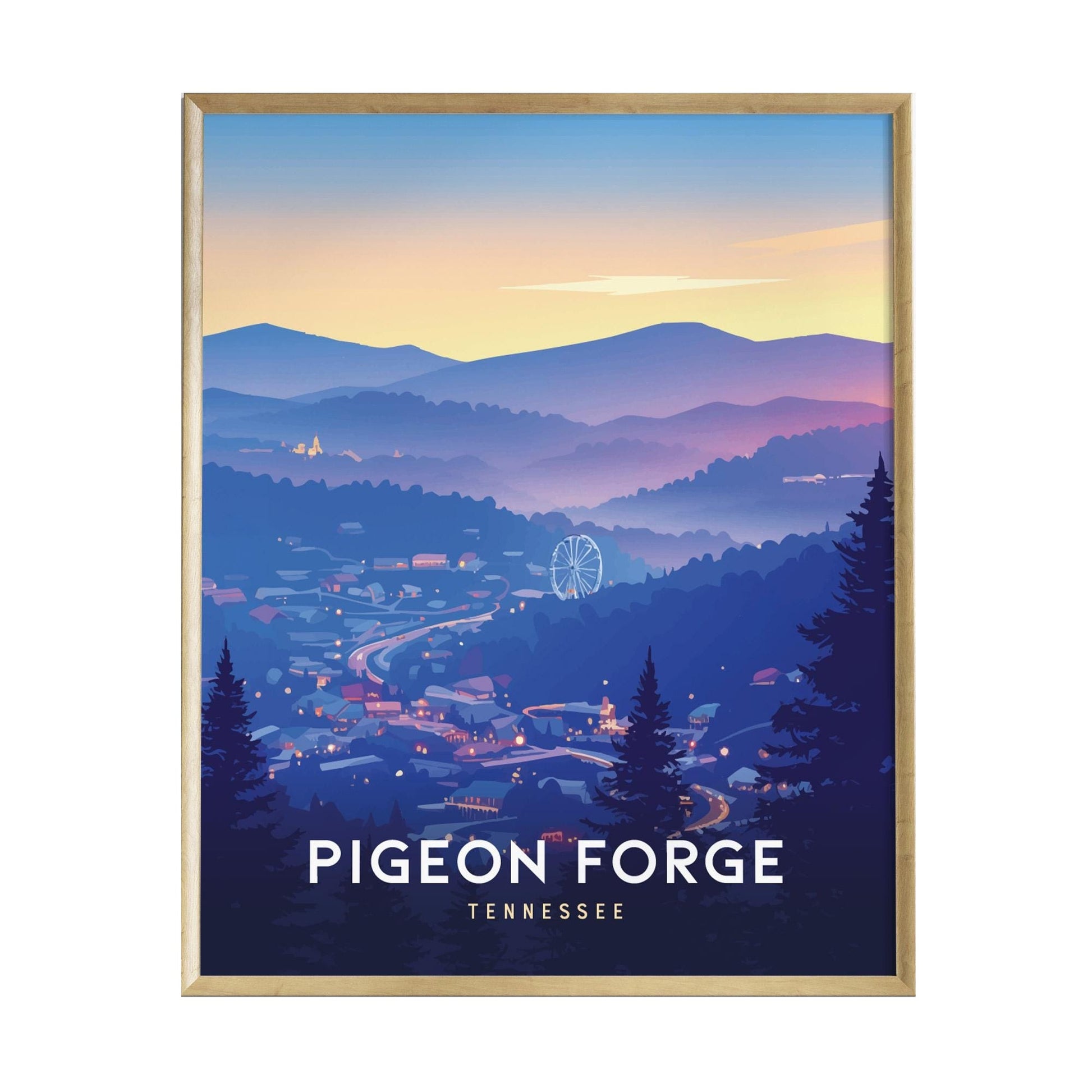 A colorful illustration of Pigeon Forge, Tennessee, showcases rolling mountains at sunset with a vibrant sky. The scene features a bustling town below, including a prominent Ferris wheel and tall evergreen trees framing the composition.