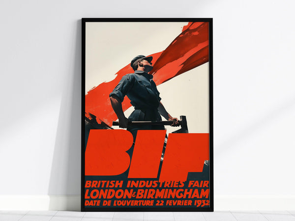 Framed vintage poster features a powerful industrial worker against a bold red backdrop, with large BIF text and details of the British Industries Fair in 1932.
