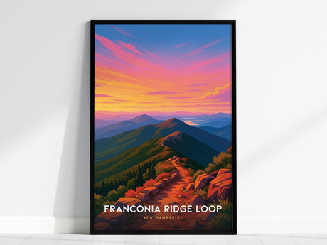 Framed Franconia Ridge Loop poster showcasing a vibrant mountain trail at sunset, perfect travel art for nature lovers.