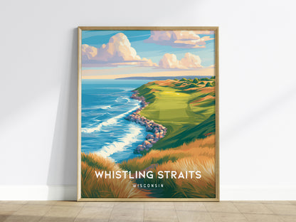 Whistling Straits, Wisconsin Poster | Legendary Links & Lakeshore Wall Art — framed wall art