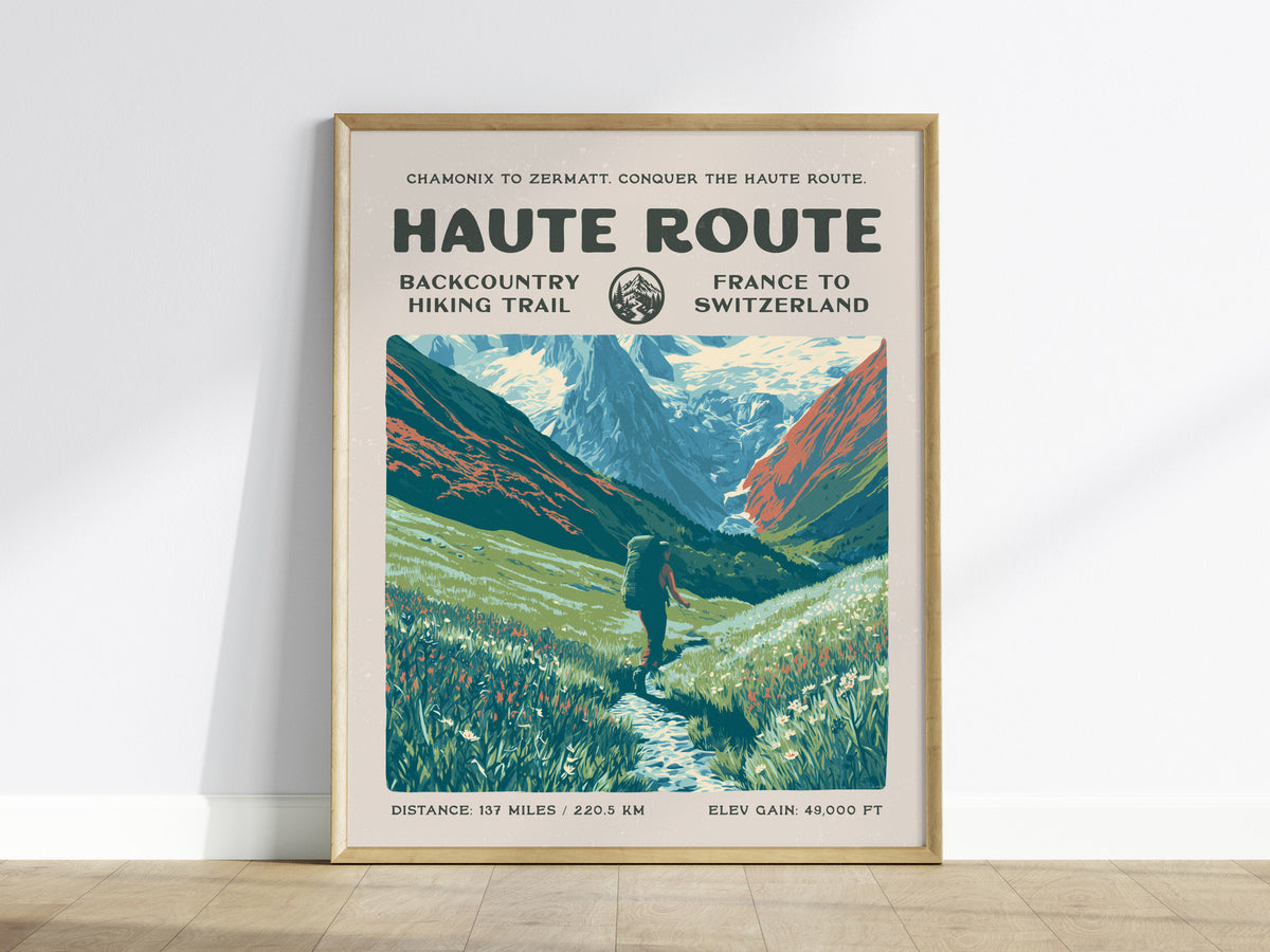 Haute Route, France to Switzerland Poster | Hiker Gift | Alpine Backcountry Trail Wall Art — framed wall art