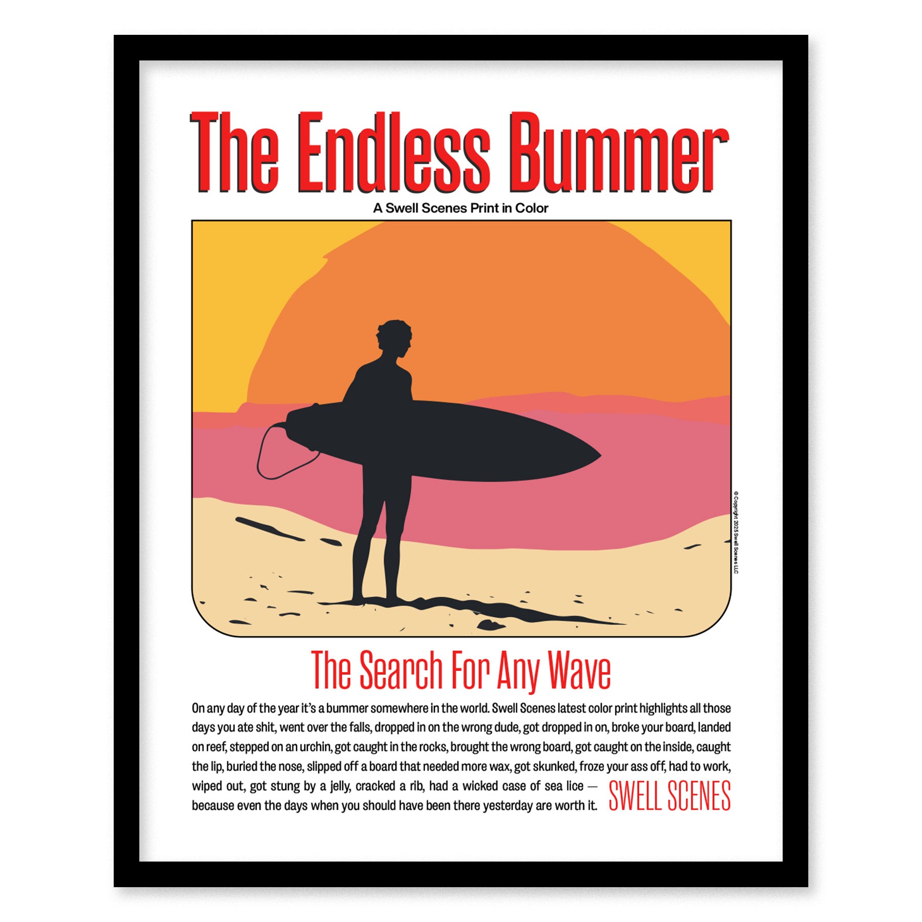 A silhouetted surfer holding a surfboard stands against a vibrant sunset backdrop, as part of The Endless Bummer poster parodying surf culture. Text emphasizes humorous surfing mishaps.
