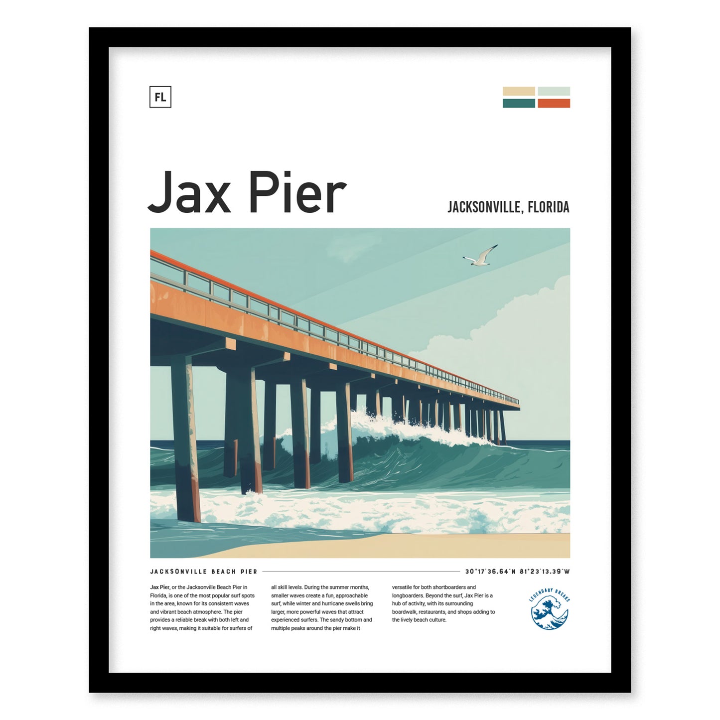 Illustrated poster of Jax Pier in Jacksonville, Florida, featuring a long pier extending over crashing waves with a seagull flying above. Includes text details and geographic coordinates.