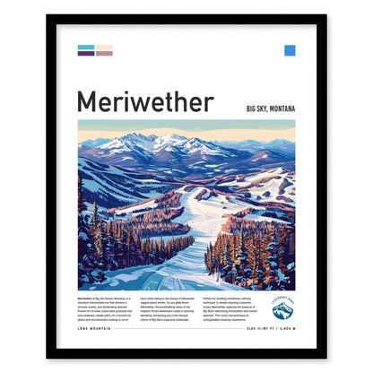 Framed poster of Meriwether ski run at Big Sky, Montana, featuring a stylized snowy landscape with towering mountains and pine trees under a clear sky. Text and logo are included.