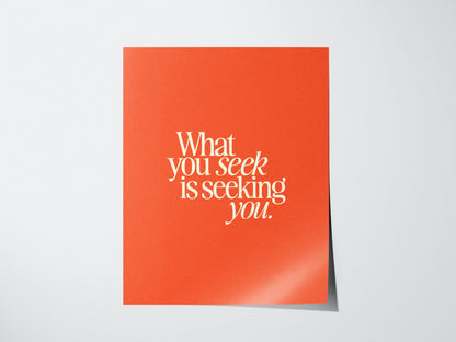 What You Seek - Inspirational Quote Framed Typography Print Wall Art