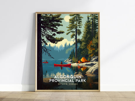 The image shows an illustrated poster of Algonquin Provincial Park in Canada. It features red canoes on a lake, tall pine trees, a bright moon, and a tent on a rocky shore, capturing the essence of outdoor adventure.