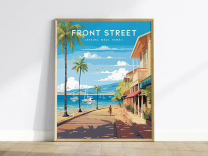 Front Street, Lahaina, Maui, Hawaii - Wall Art Poster Design Travel Island Tropical Memorial Print Gift