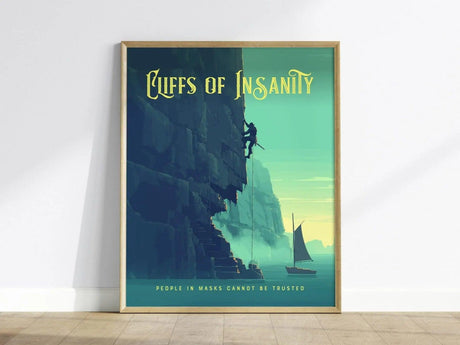 A framed poster titled Cliffs of Insanity depicts a climber scaling a steep cliff against a vibrant green and blue sky. A sailboat is visible in the water below. The text People in masks cannot be trusted is at the bottom.