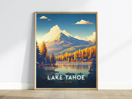 A colorful poster of Lake Tahoe features a serene landscape with mountains, a calm lake, and vibrant autumn trees. The text Lake Tahoe and California are prominently displayed at the bottom, enhancing the arts modern aesthetic.