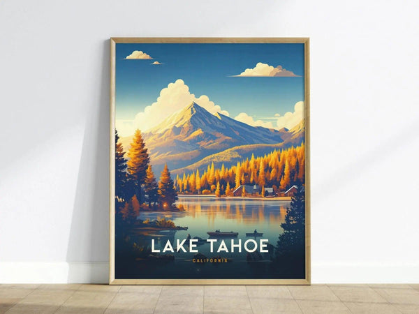 A colorful poster of Lake Tahoe features a serene landscape with mountains, a calm lake, and vibrant autumn trees. The text Lake Tahoe and California are prominently displayed at the bottom, enhancing the arts modern aesthetic.