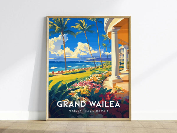 A vibrant poster of the Grand Wailea Hotel showcases a picturesque view of Wailea Beach, featuring lush gardens, colorful flowers, and swaying palm trees against a bright blue sky and ocean backdrop.