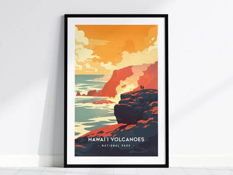 A framed minimalist poster of Hawaii Volcanoes National Park depicts two silhouetted figures standing on rocky cliffs against a vibrant orange and yellow sky.