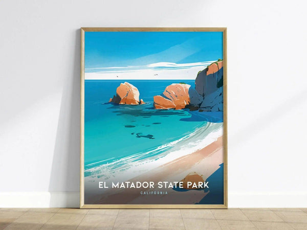 A vibrant poster of El Matador State Park features a scenic view of rugged cliffs and golden sand along the California coastline. The turquoise ocean waves gently lap against the shore, creating a serene and inviting atmosphere.