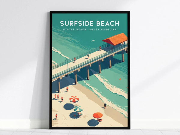 Framed artwork of Surfside Beach, Myrtle Beach, featuring a pier over turquoise waters, colorful beach umbrellas, and people enjoying the sun on the sandy shore.