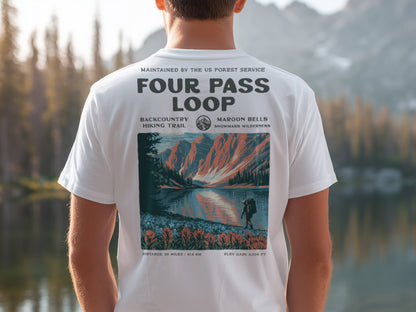 Four Pass Loop Hiking T-Shirt | Hiker Gift | Maroon Bells Wilderness Tee — design printed on the back of the t-shirt
