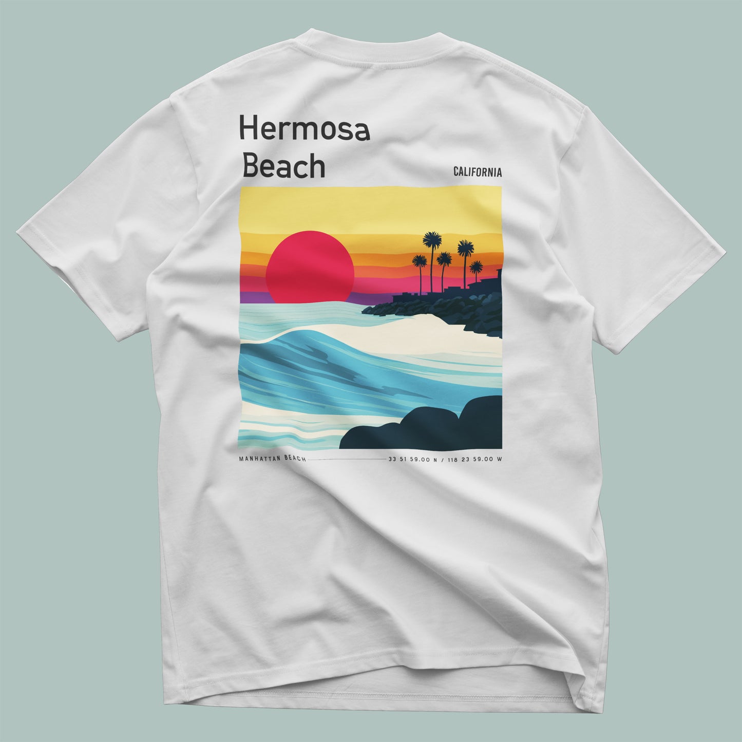 Hermosa Beach Surf T-Shirt | Sun, Sand & South Bay Swells — design printed on the back of the t-shirt