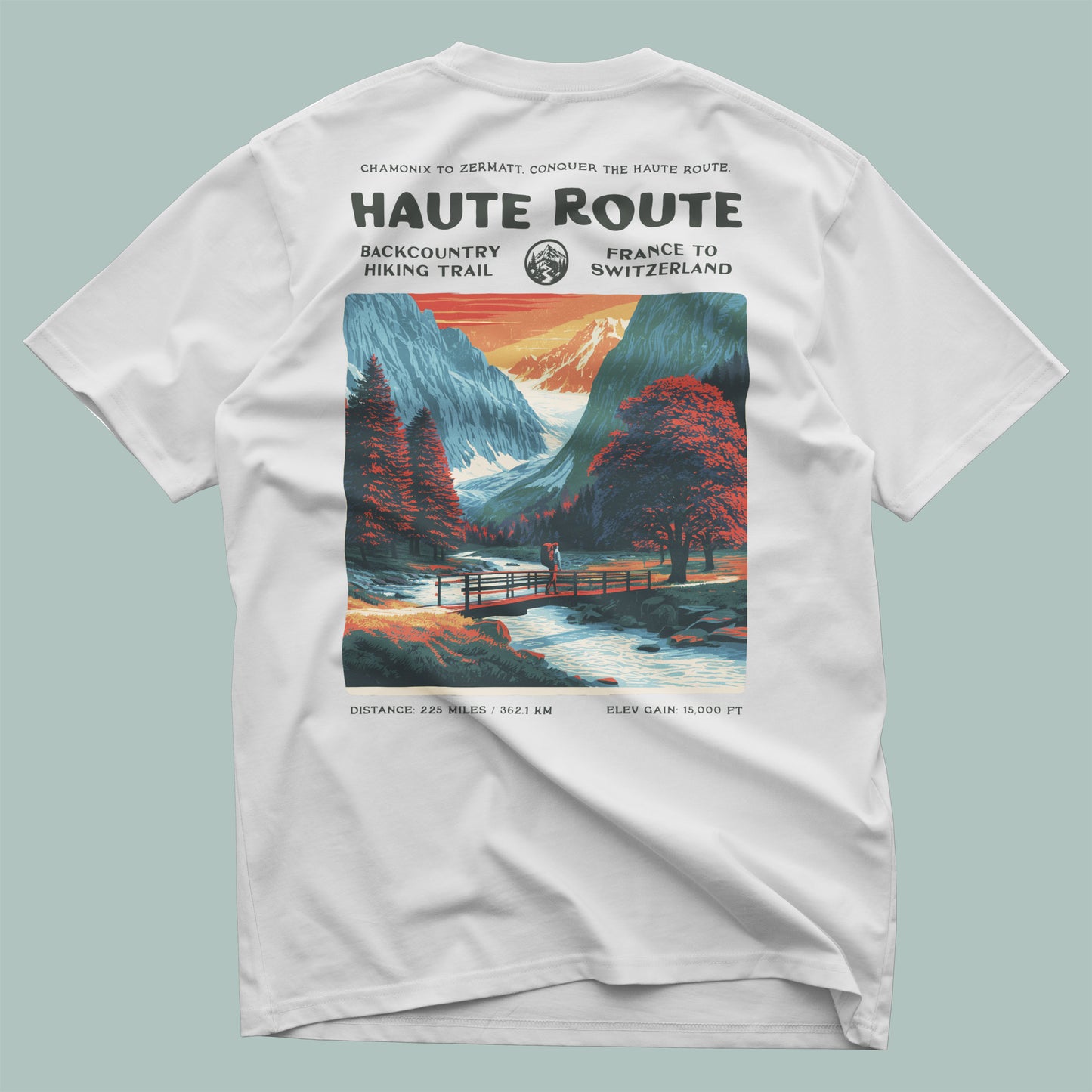 Walker's Haute Route Hiking T-Shirt | Hiker Gift | Alpine Epic Trail Tee — design printed on the back of the t-shirt