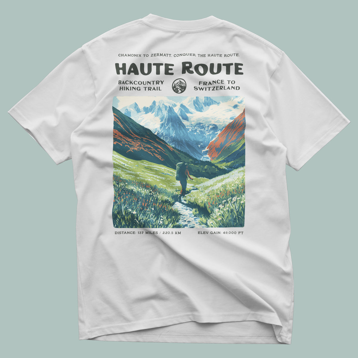 Walker's Haute Route Hiking T-Shirt | Hiker Gift | Alpine Epic Trail Tee — design printed on the back of the t-shirt