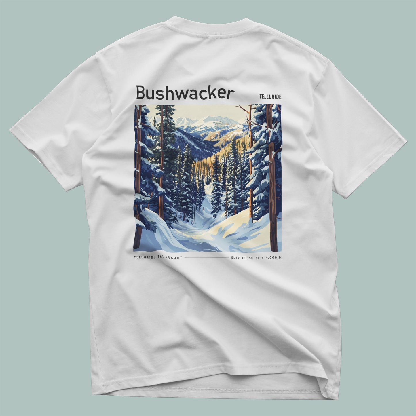 Bushwacker Ski T-Shirt | Telluride Mountain Art Tee — design printed on the back of the t-shirt