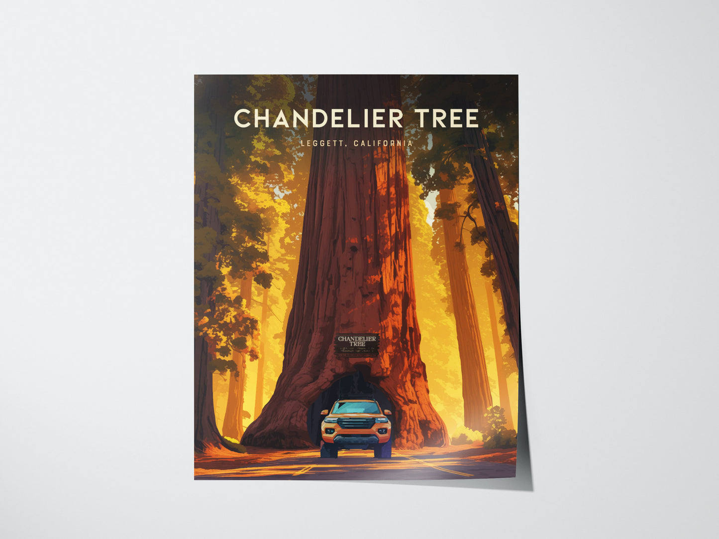 A poster of the Chandelier Tree in Leggett, California, featuring a car driving through the trees tunnel with sunlight filtering through the surrounding redwoods.