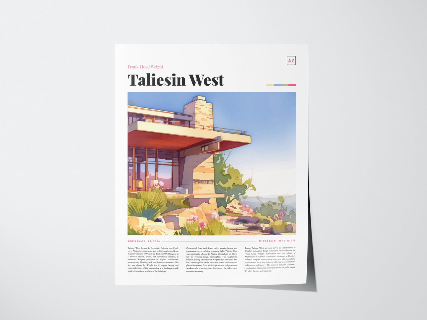 A poster featuring an illustration of Taliesin West, showcasing Frank Lloyd Wrights architectural design. The image highlights stone and wood elements against a desert landscape under a clear blue sky.