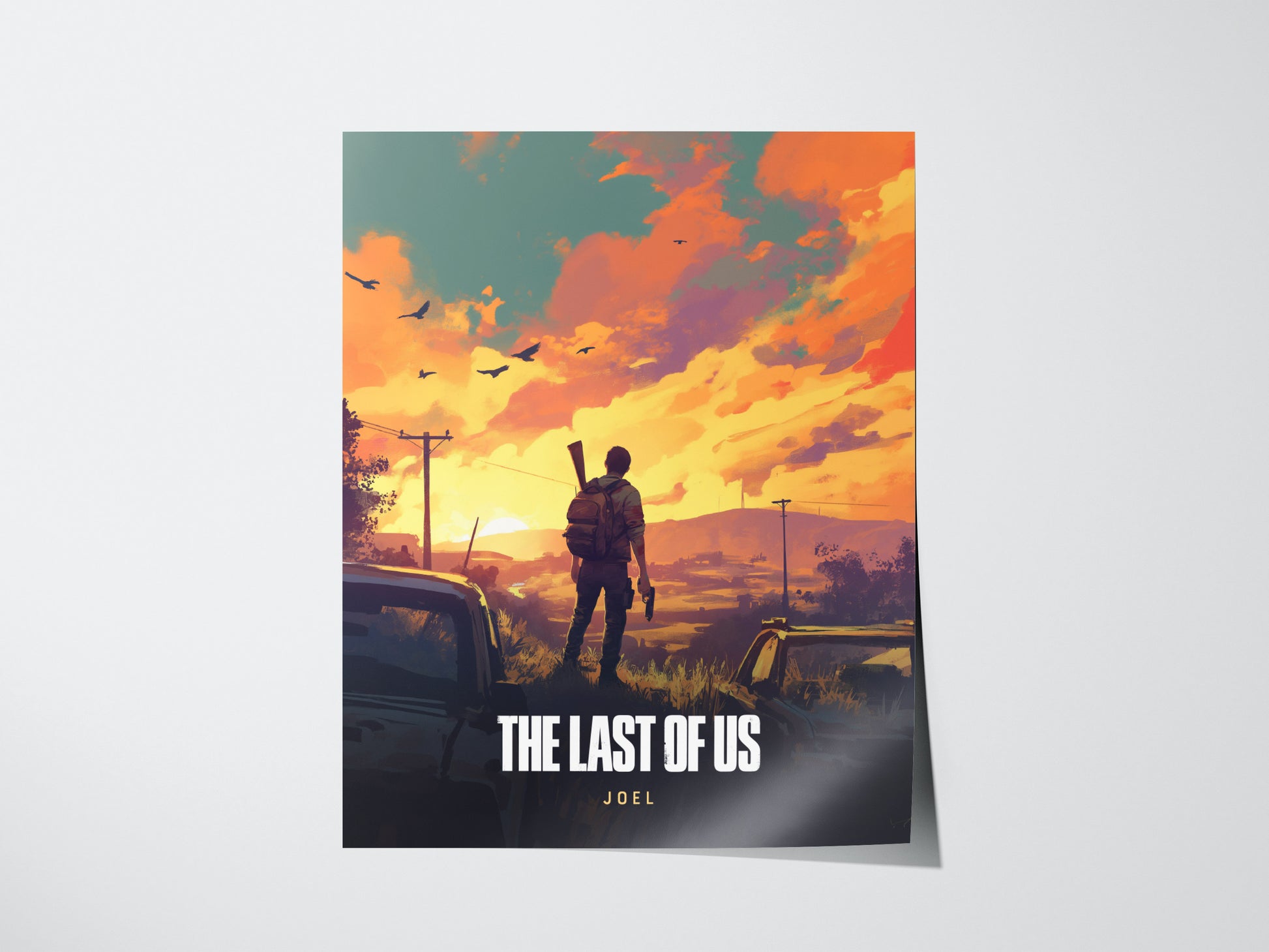 A man stands on a car in a post-apocalyptic landscape, silhouetted against a vibrant sunset sky with birds flying overhead. Text reads The Last of Us Joel.