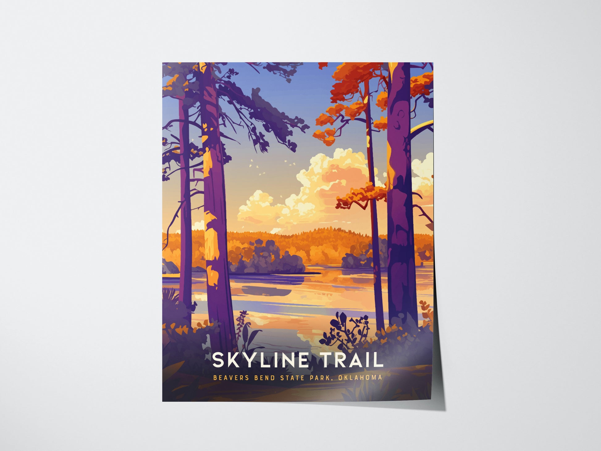Colorful illustration of Beavers Bend State Parks Skyline Trail, featuring tall trees and a serene lake under a vibrant sunset sky. The poster highlights natural beauty in warm tones.