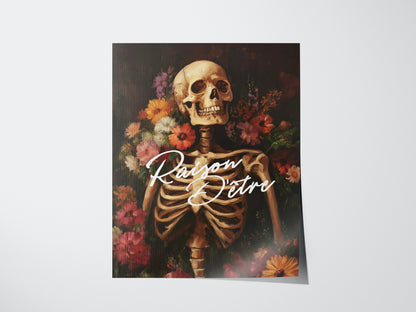 Raison d’Être Skeleton Art Print – Dark Academia Gothic Floral Wall Decor, Memento Mori Aesthetic, Framed/Unframed Macabre Poster - Swell Scenes