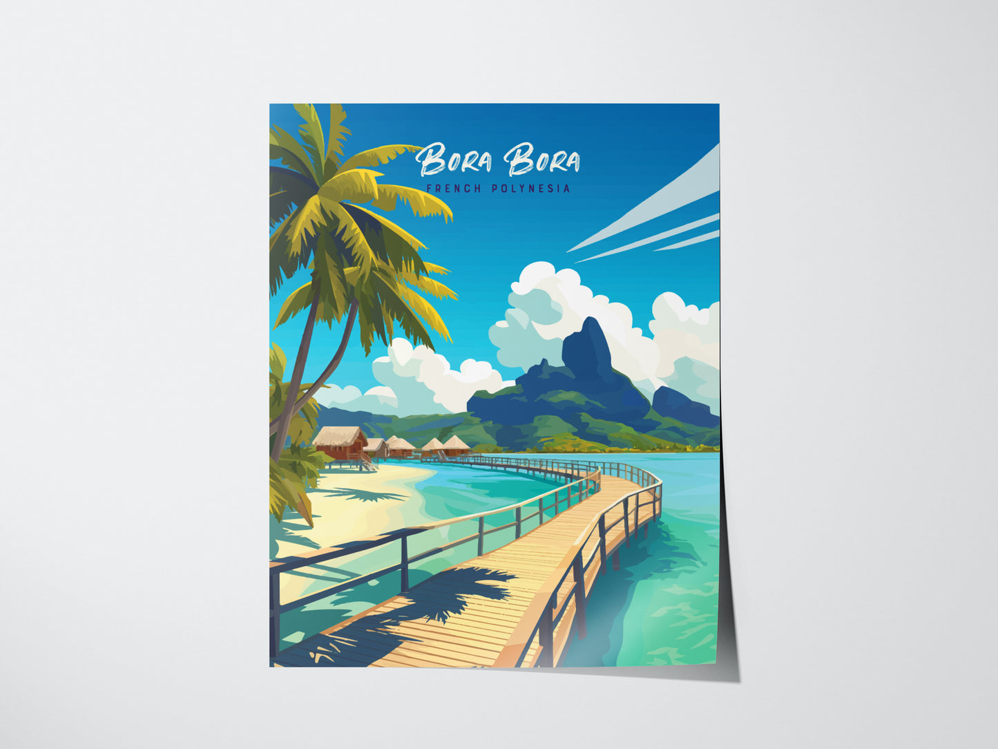 Illustrated travel print of Bora Bora, showcasing turquoise lagoons, lush mountains, palm trees, and overwater bungalows under a blue sky, evoking a tropical paradise.