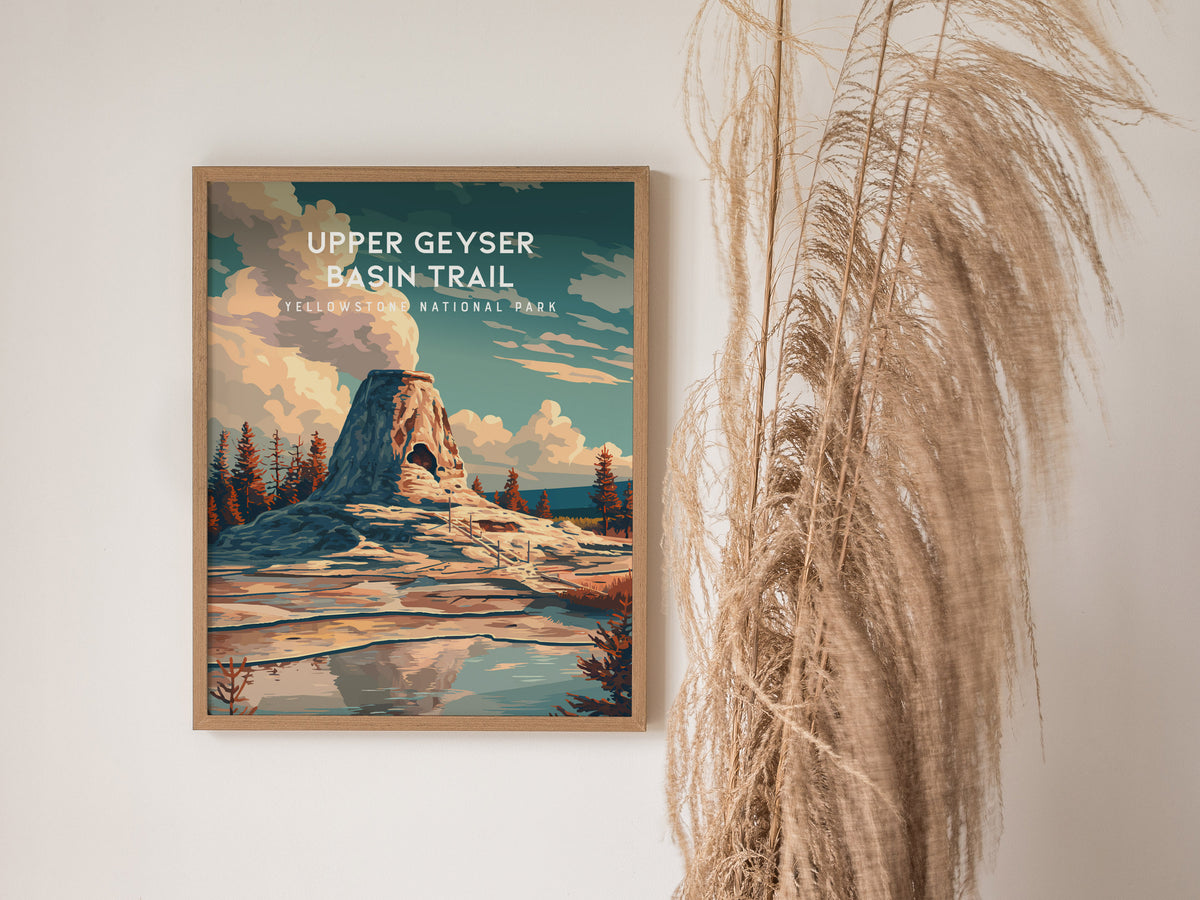 Upper Geyser Basin Trail, Yellowstone National Park Poster | Geothermal Wonders Travel Wall Art — styled in a modern interior