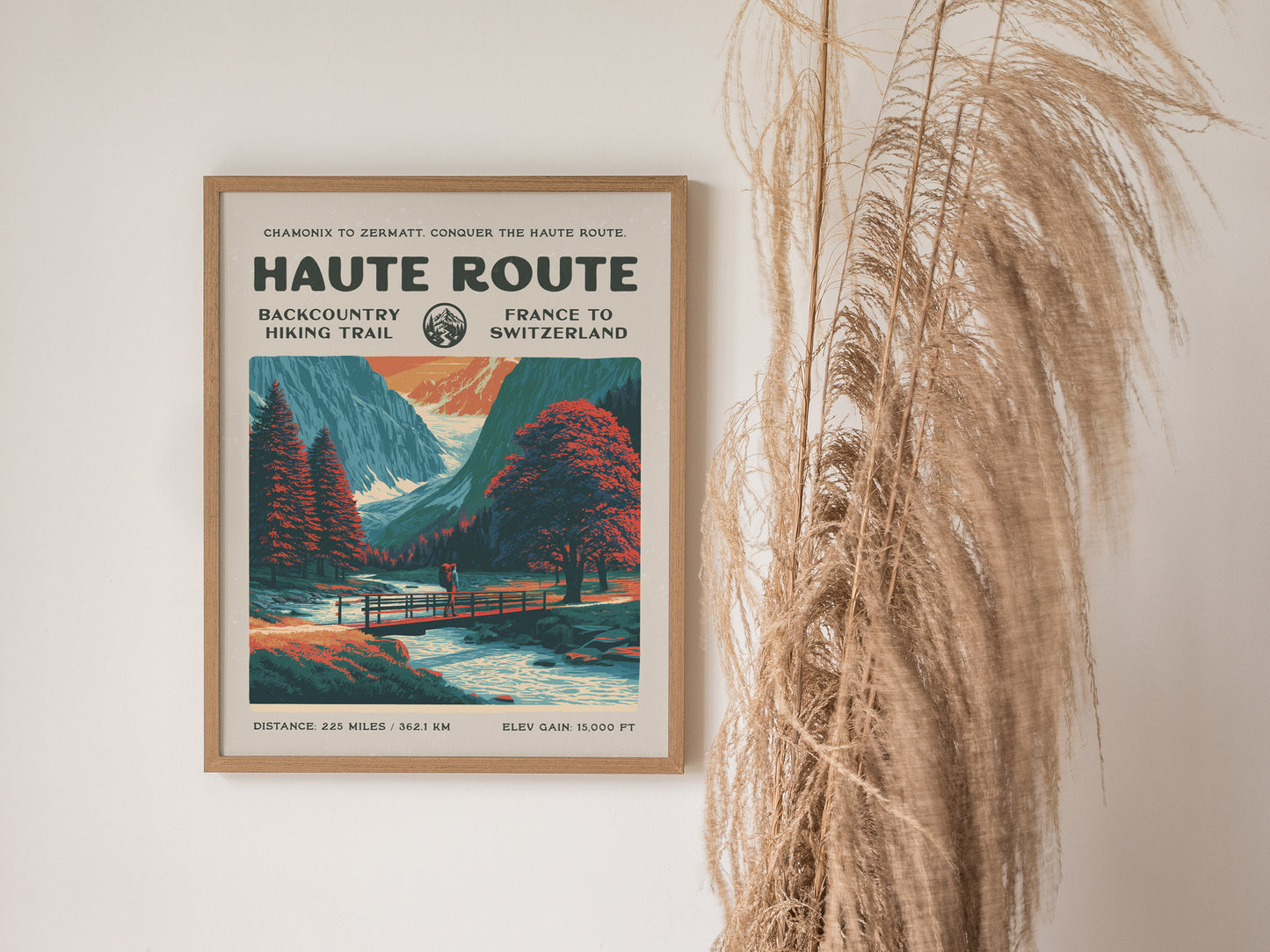Haute Route, France to Switzerland Poster | Hiker Gift | Alpine Backcountry Trail Wall Art — styled in a modern interior