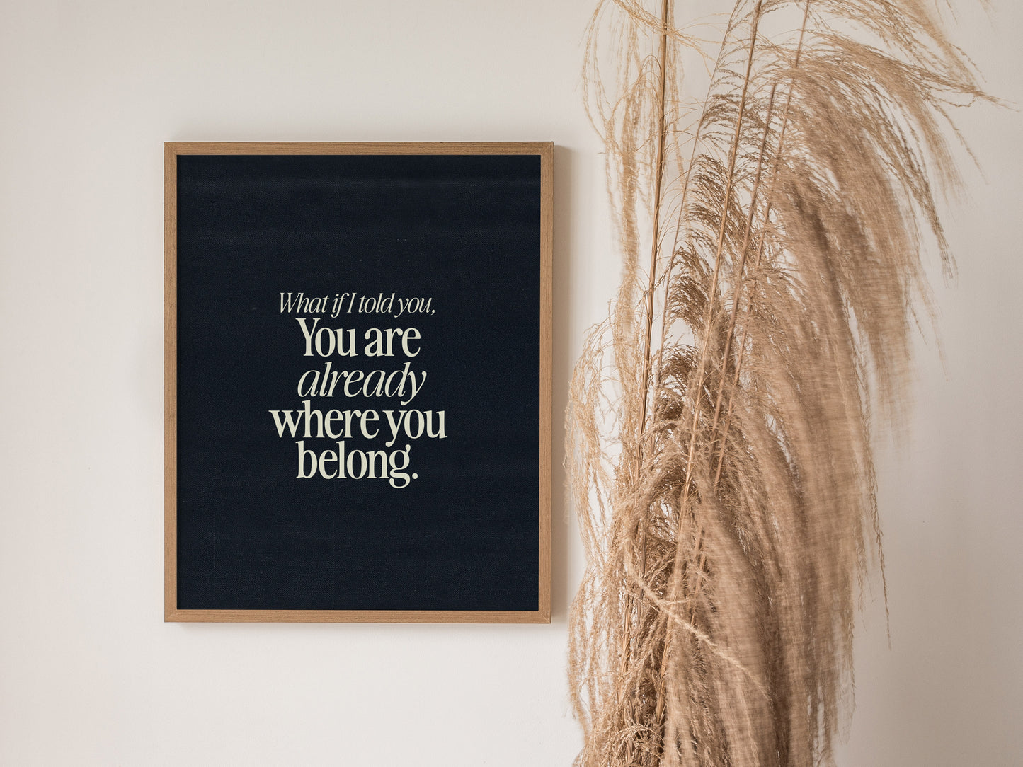 What If I Told You Poster | Mindfulness Quote Typography Wall Art Gift