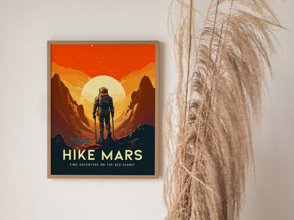 A framed poster depicting an astronaut standing on a Martian landscape with towering cliffs and a large sun, accompanied by the text Hike Mars.