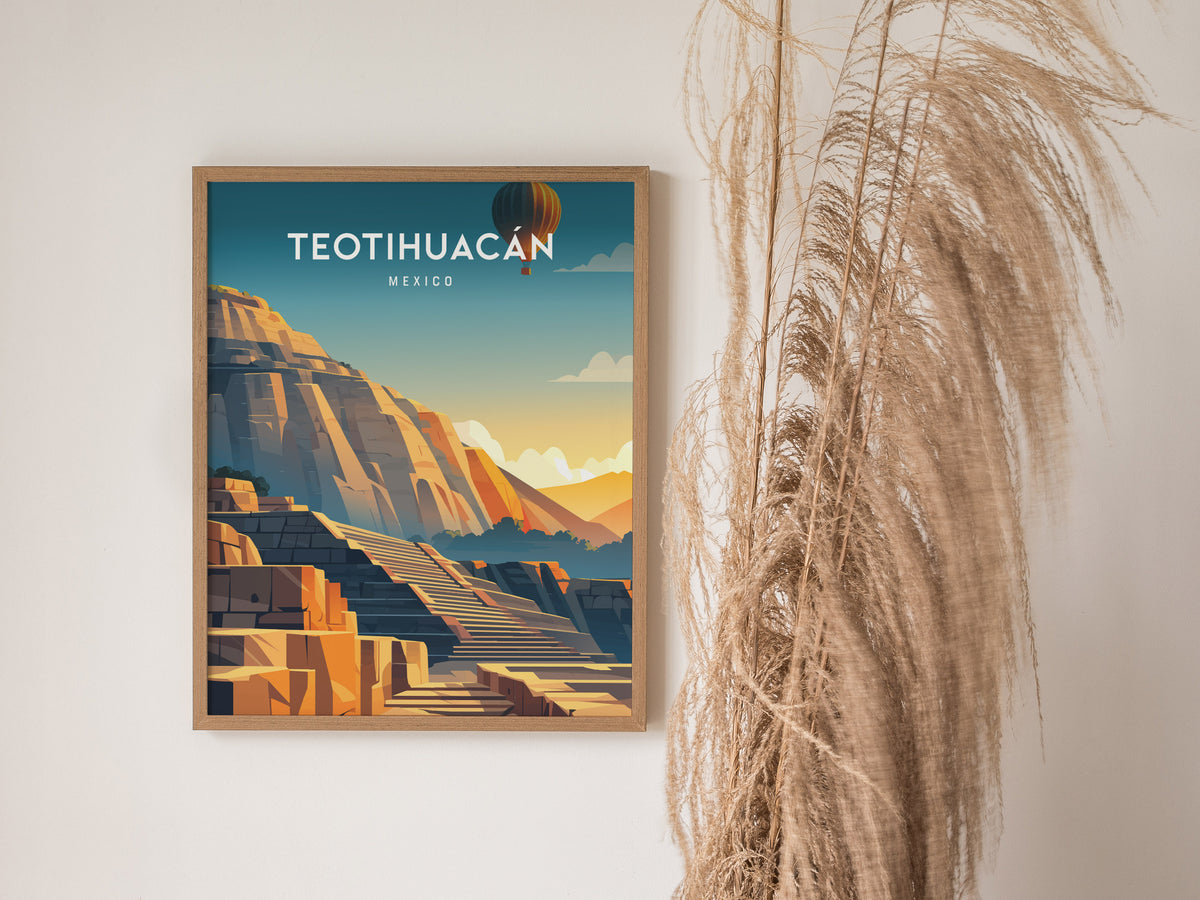 Teotihuacán, Mexico Poster | Ancient Pyramids Destination Print Wall Art — styled in a modern interior