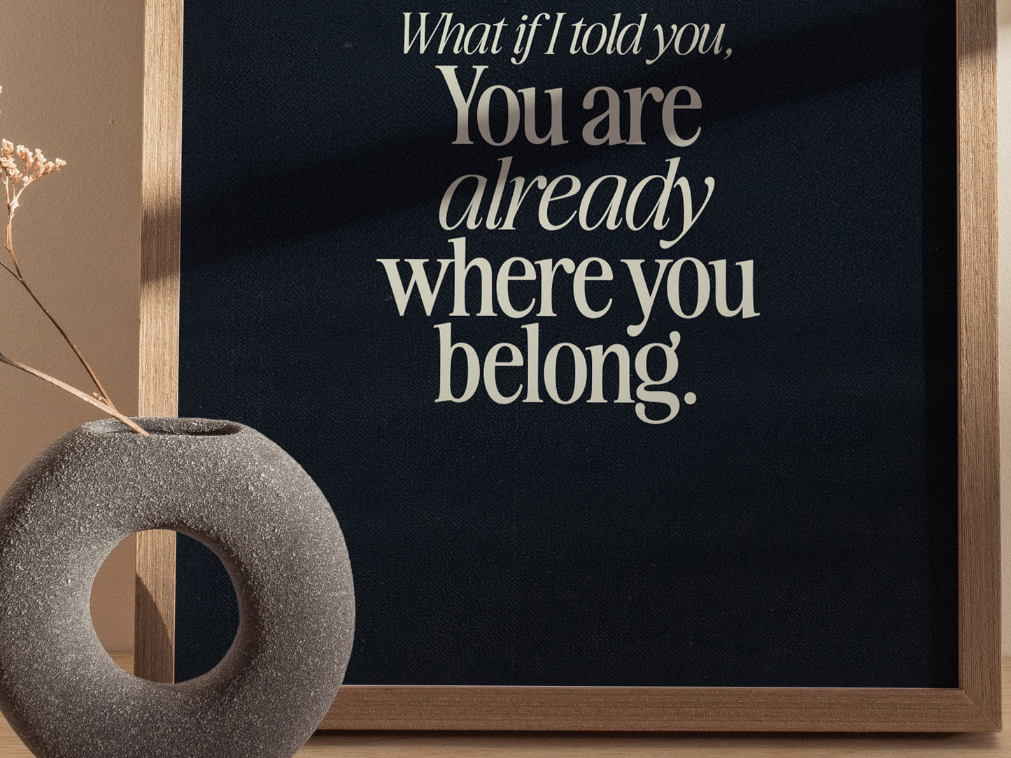 What If I Told You Poster | Mindfulness Quote Typography Wall Art Gift