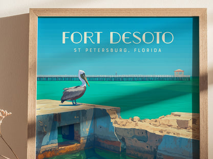 Illustrated poster of Fort Desoto, St. Petersburg, Florida, featuring a pelican on weathered fort ruins with turquoise water and a pier in the background. Framed with a wooden border.