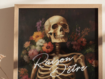 Raison d'Etre Poster | Gothic Skeleton Dark Academia Art