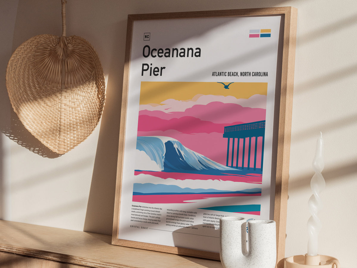 Oceanana Pier, Atlantic Beach, North Carolina Poster | Surf Wall Art & Beach House Decor — styled in a modern interior