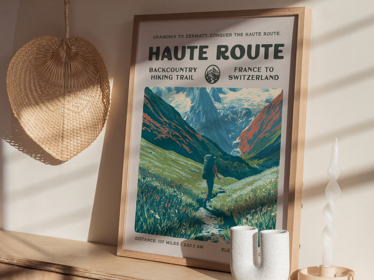 Haute Route, France to Switzerland Poster | Hiker Gift | Alpine Backcountry Trail Wall Art — styled in a modern interior